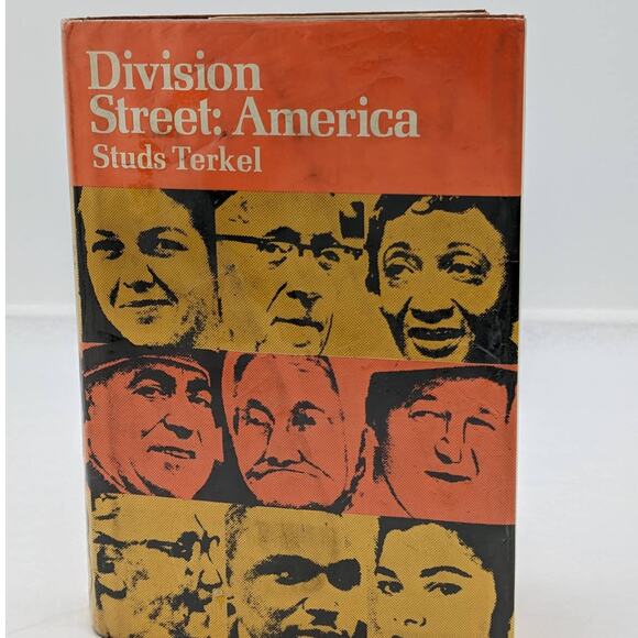 Division Street America By Studs Terkel First Printing Vintage Chicago 1967 - Picture 1 of 13